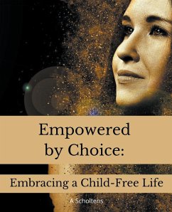 Empowered by Choice - Scholtens, A.