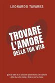 Trovare l'Amore della Tua Vita