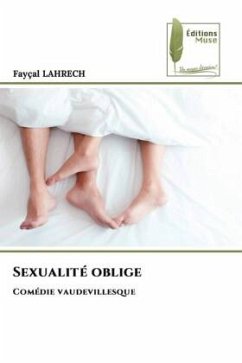 Sexualité oblige - LAHRECH, Fayçal