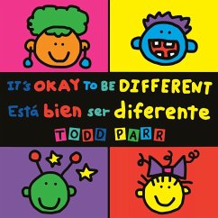It's Okay to Be Different / Está Bien Ser Diferente - Parr, Todd