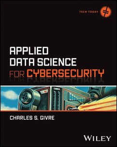 Applied Data Science for Cybersecurity - Givre, Charles