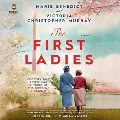 The First Ladies - Benedict, Marie; Murray, Victoria Christopher