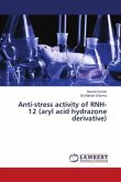 Anti-stress activity of RNH-12 (aryl acid hydrazone derivative)