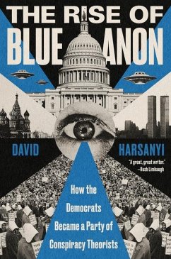 The Rise of Blueanon - Harsanyi, David