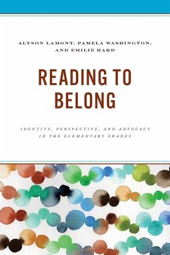 Reading to Belong - Lamont, Alyson; Washington, Pamela; Hard, Emilie