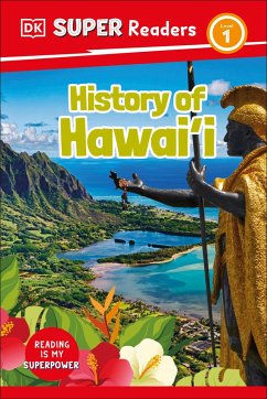 DK Super Readers Level 1 History of Hawai'i - Dk