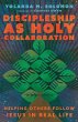 Discipleship as Holy Collaboration - Bild 1