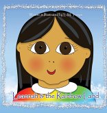 Leannah & the Rainbow Land Leannah & the Rainbow Land