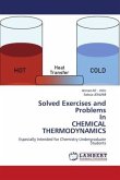 Solved Exercises and Problems In CHEMICAL THERMODYNAMICS