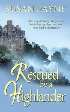 Rescued by a Highlander - Payne, Susan