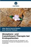 Akzeptanz- und Commitment-Therapie bei Krebspatienten