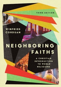 Neighboring Faiths - Corduan, Winfried