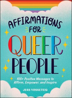 Affirmations for Queer People - Vosseteig, Jess