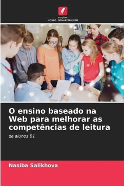 O ensino baseado na Web para melhorar as competências de leitura - Salikhova, Nasiba