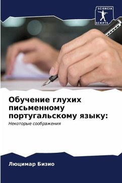 Obuchenie gluhih pis'mennomu portugal'skomu qzyku: - Bizio, Lücimar