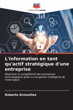 L'information en tant qu'actif stratégique d'une entreprise - Armuelles, Roberto