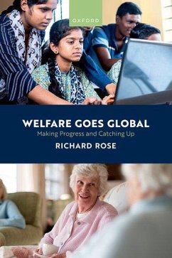 Welfare Goes Global - Rose, Richard