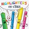 Highlighters on Strike - Bild 1