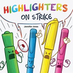 Highlighters on Strike - Jones, Jennifer