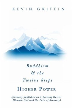 Buddhism & the Twelve Steps - Griffin, Kevin