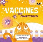 Vaccines for Smartypants