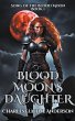Blood Moon's Daughter - Bild 1
