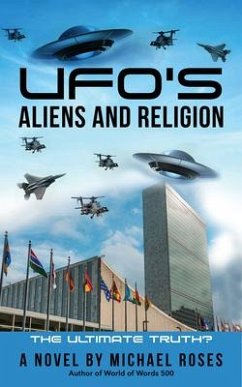 Ufo's, Aliens and Religion - Roses, Michael J