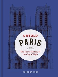 Untold Paris - Baxter, John