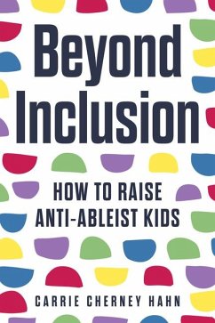 Beyond Inclusion - Hahn, Carrie Cherney