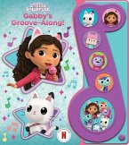 DreamWorks Gabby's Dollhouse: Gabby's Groove-Along! Sound Book DreamWorks Gabby's Dollhouse: Gabby's Groove-Along! Sound Book
