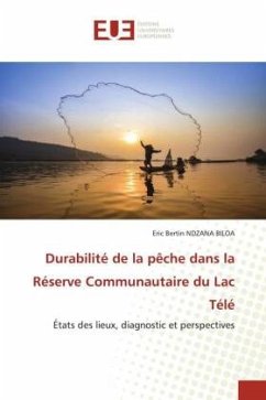 Durabilité de la pêche dans la Réserve Communautaire du Lac Télé - Ndzana Biloa, Eric Bertin