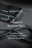 Prepper's Survival Bible