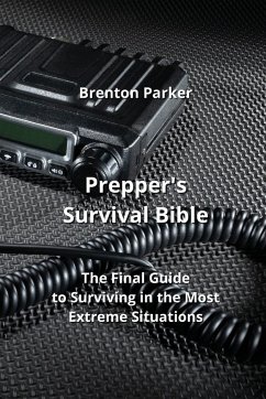 Prepper's Survival Bible - Parker, Brenton