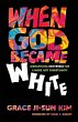 When God Became White - Bild 1
