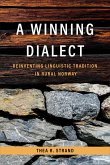 A Winning Dialect