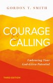 Courage and Calling