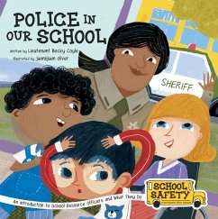 Police in Our School - Coyle, Becky