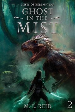 Ghost in the Mist - Reid, M. L.