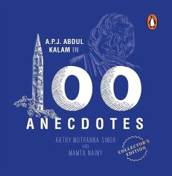 Cover A.P.J. Abdul Kalam in 100 Anecdotes: Collector's Edition