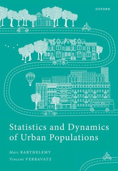 Statistics and Dynamics of Urban Populations - Barthelemy, Marc (Universite Paris-Saclay, CNRS, CEA, Institut de Ph; Verbavatz, Vincent (Universite Paris-Saclay, CNRS, CEA, Institut de