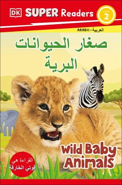 DK Super Readers Level 2 Wild Baby Animals (Arabic Translation) - Dk