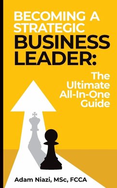 Becoming A Strategic Business Leader - Niazi, Adam