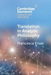 Translation in Analytic Philosophy - Ervas, Francesca