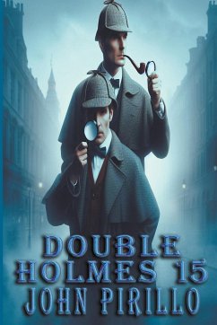 Double Holmes 15 - Pirillo, John