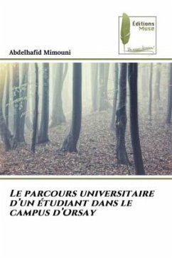 Cover Le parcours universitaire d¿un étudiant dans le campus d¿Orsay