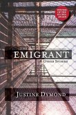 The Emigrant and Other Stories