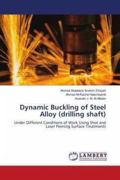 Dynamic Buckling of Steel Alloy (drilling shaft) - Elrayah, Ahmed Abdelaziz Ibrahim;Nakchbandi, Ahmed M-Rachid;Al-Alkawi, Hussain J. M.