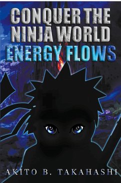 Conquer The Ninja World - Takahashi, Akito B Conquer The Ninja World - Takahashi, Akito B