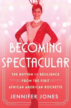 Becoming Spectacular - Jones, Jennifer