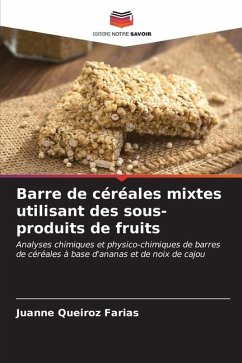 Barre de céréales mixtes utilisant des sous-produits de fruits - Queiroz Farias, Juanne